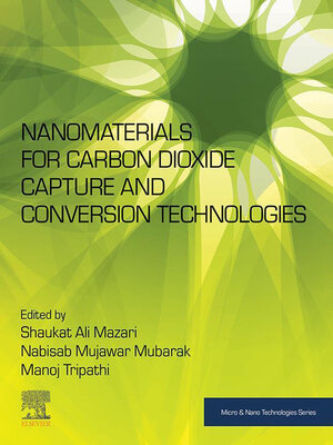 cover image of Nanomaterials for Carbon Dioxide Capture and Conversion Technologies